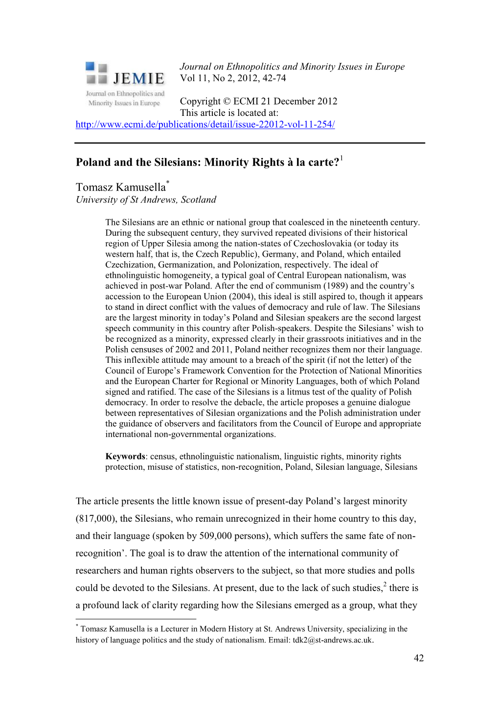 Poland and the Silesians: Minority Rights Ŕ La Carte? Tomasz Kamusella