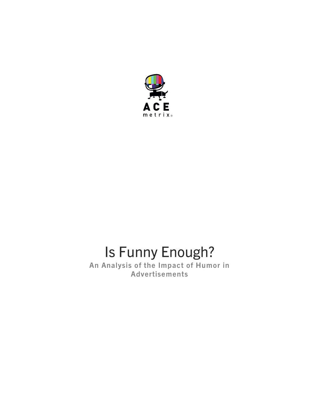 Ace Metrix Insight Funny.Pdf