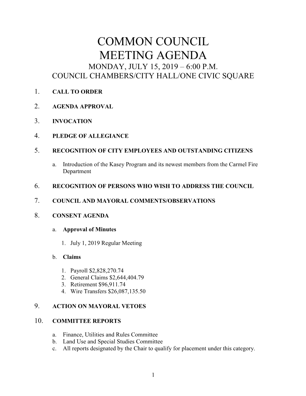 Common Council Meeting Agenda Monday, July 15, 2019 – 6:00 P.M