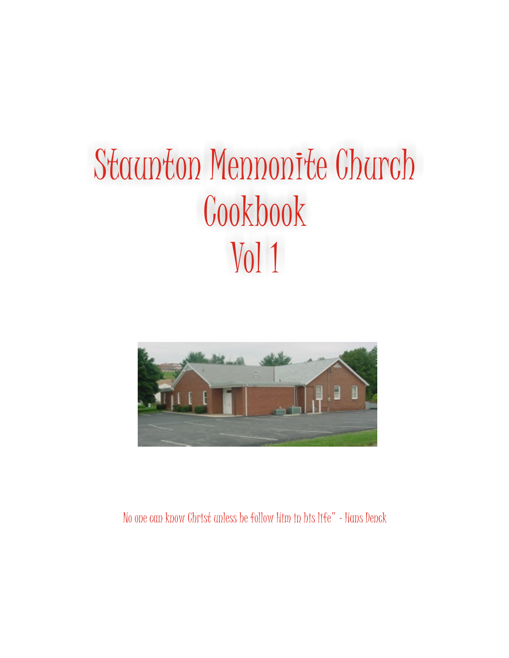 Staunton Mennonite Church Cookbook Vol 1