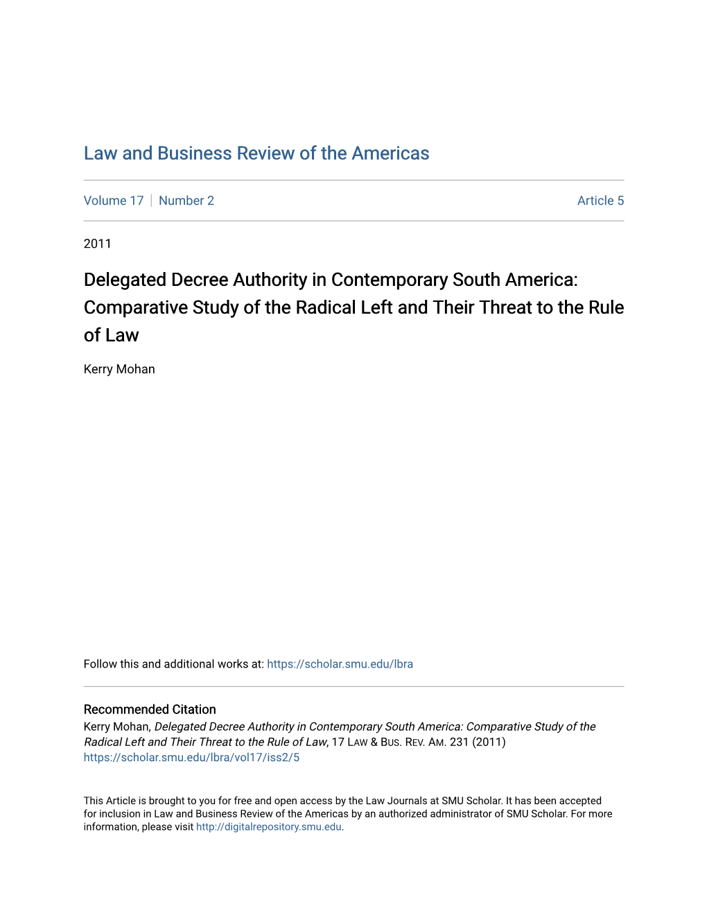 Delegated Decree Authority in Contemporary South America: Comparative Study of the Radical Left and Their Threat to the Rule of Law