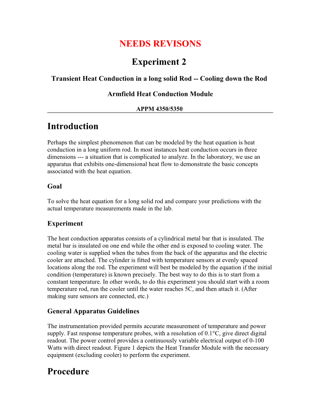 Transient Heat Conduction in a Long Solid Rod Cooling Down the Rod