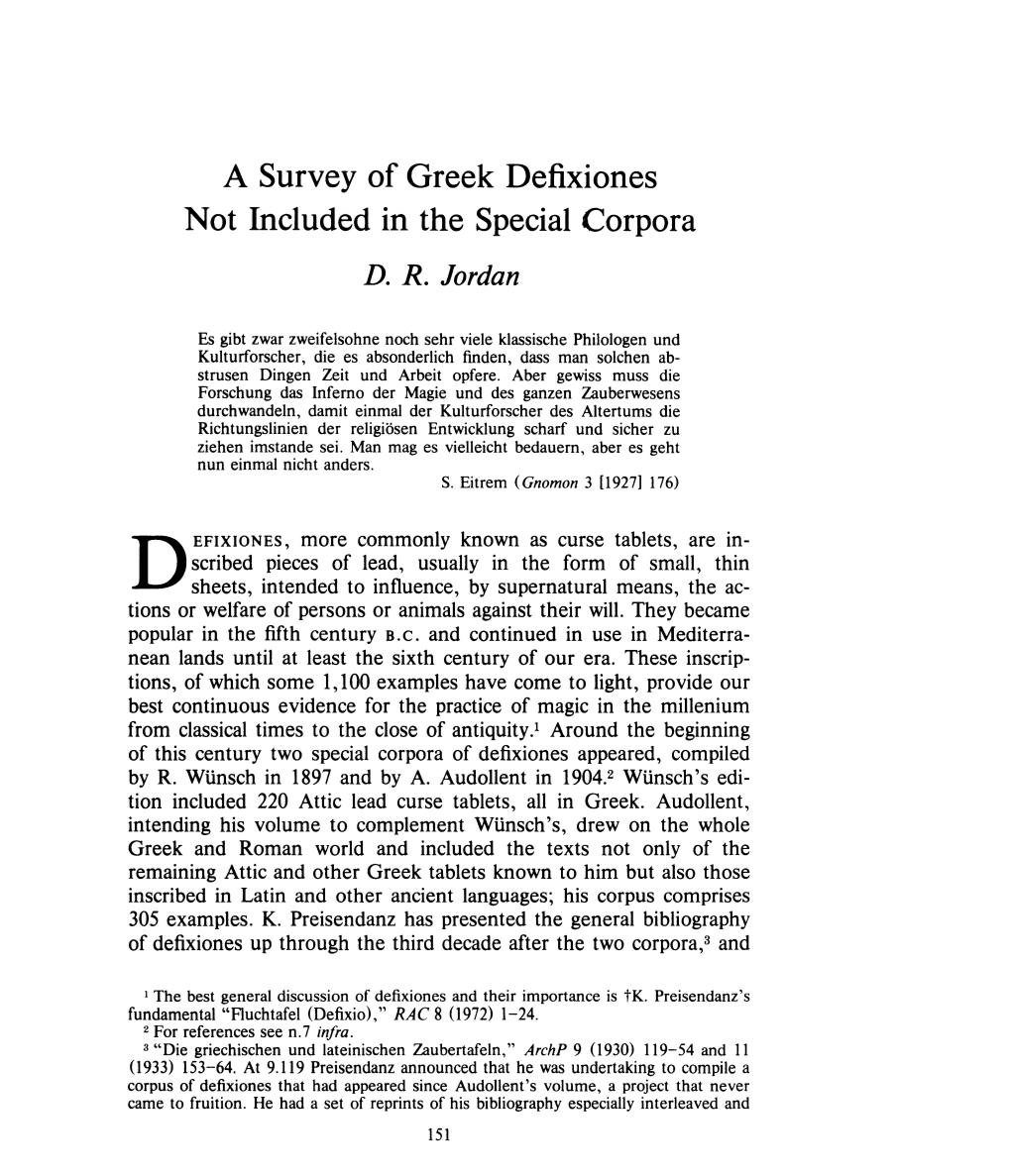 A Survey of Greek Defixiones Not Included in the Special Corpora , Greek, Roman and Byzantine Studies, 26:2 (1985:Summer) P.151