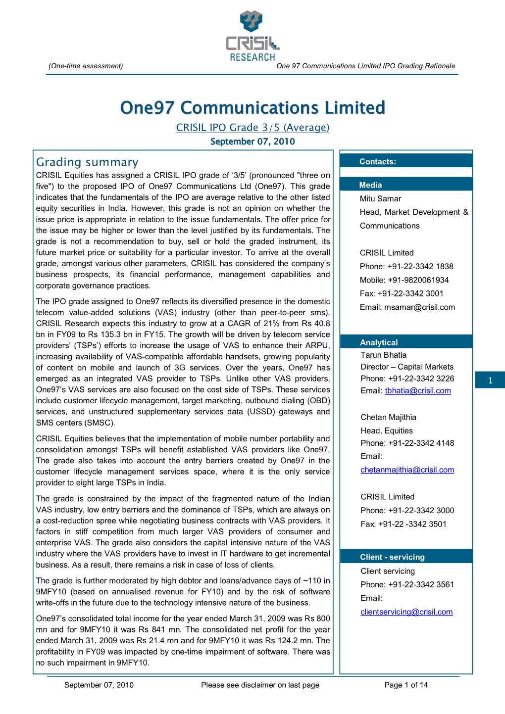 One97 Communications Limited CRISIL IPO Grade 3/5 (Average) September 07, 2010