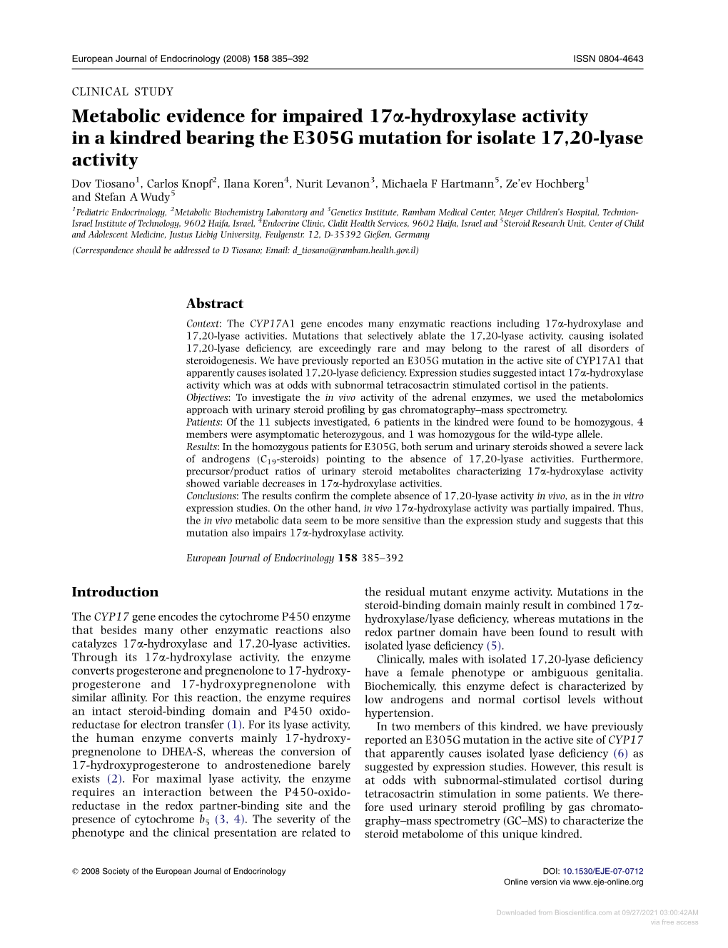 Metabolic Evidence for Impaired 17A-Hydroxylase Activity in A