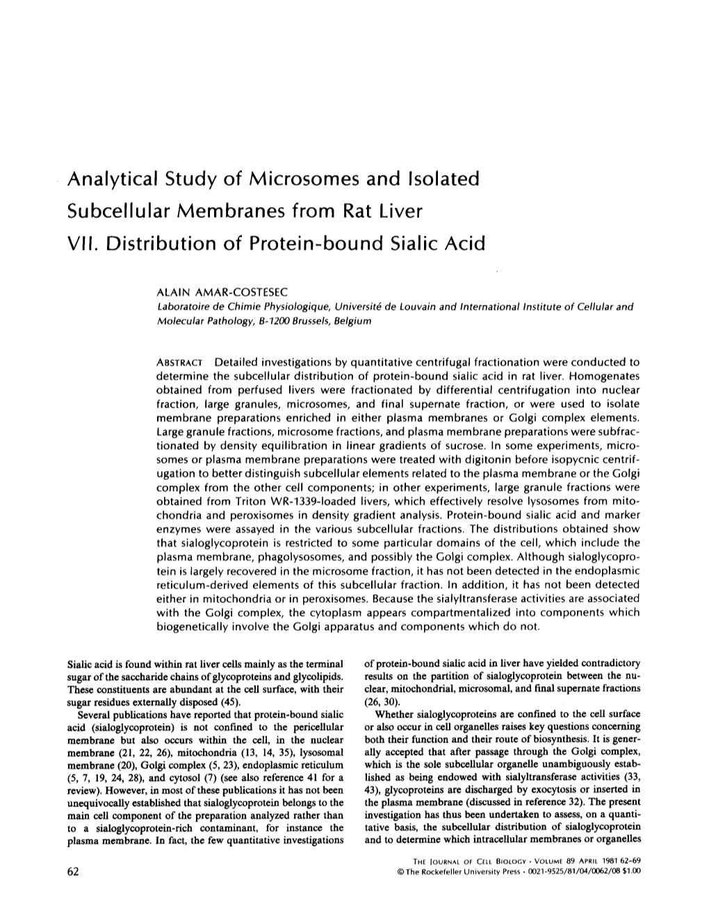 Analytical Study of Microsomes and Isolated Subcellular Membranes from Rat Liver VII
