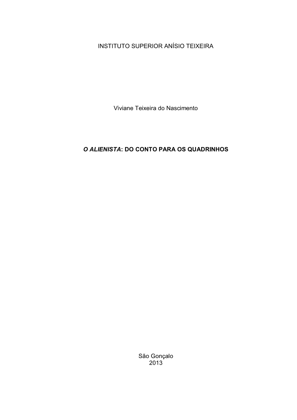 O Alienista: Do Conto Para Os Quadrinhos