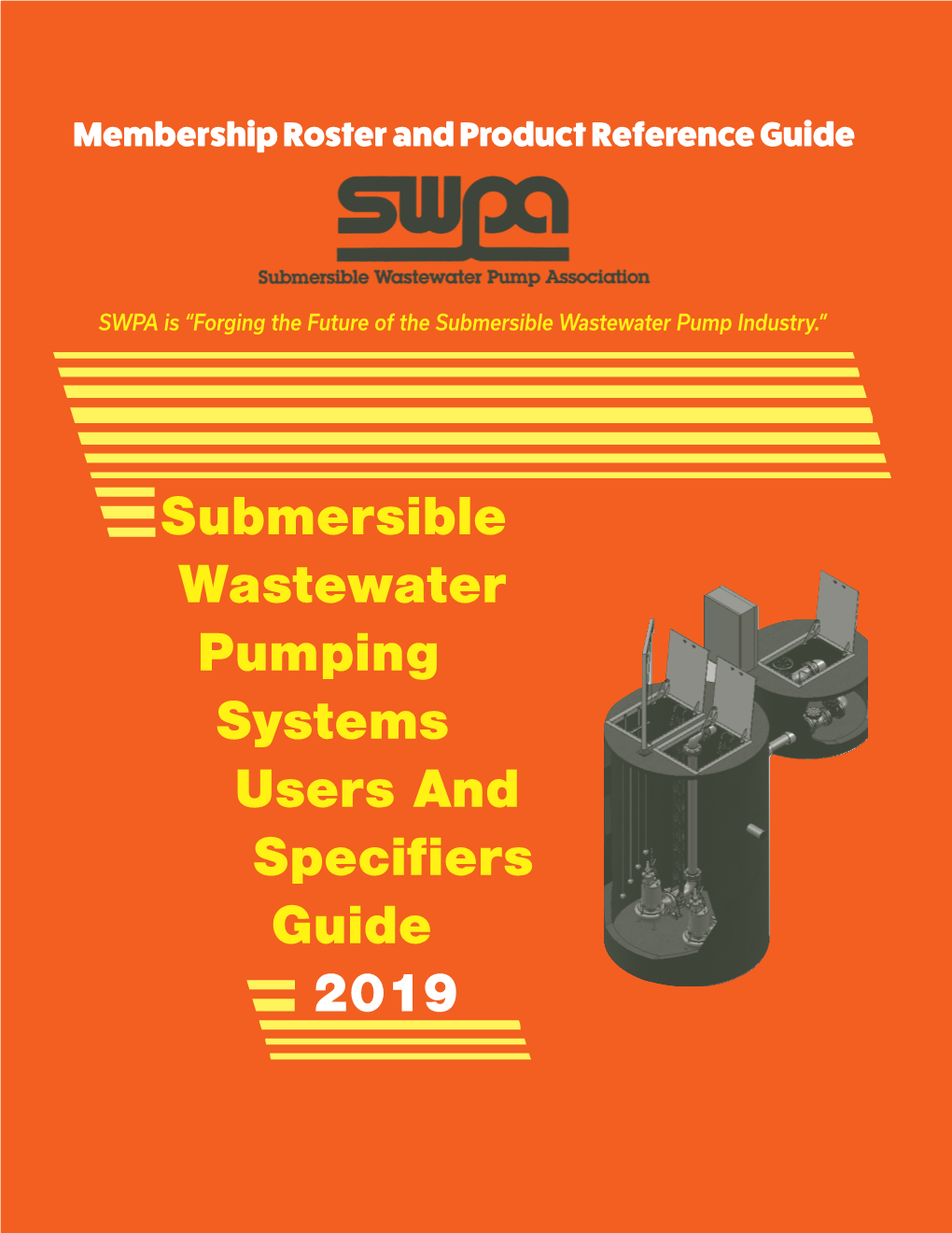 SWPA 2019 Submersible Wastewater Pumping Systems Users And