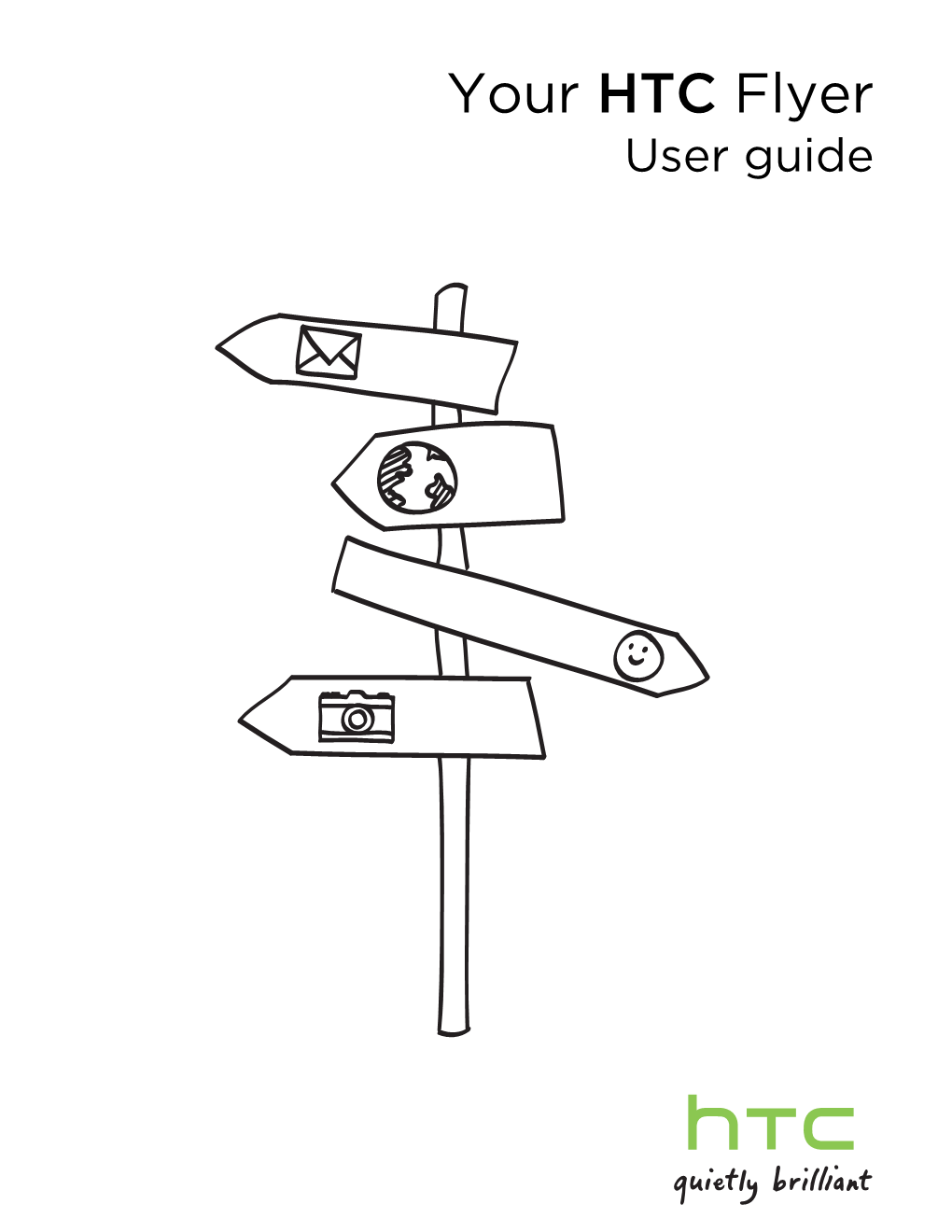 Your HTC Flyer User Guide 2 Contents Contents