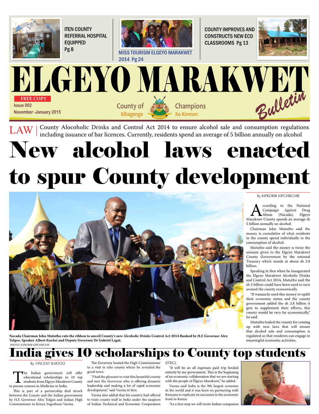 New Alcohol Laws Enacted to Spur County Development by KIPKORIR KIPCHIRCHIR