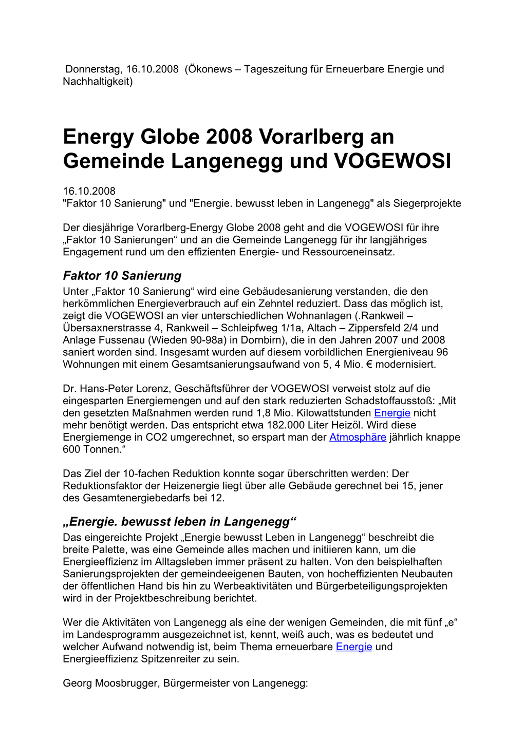 Energy Globe 2008 Vorarlberg an Gemeinde Langenegg Und VOGEWOSI