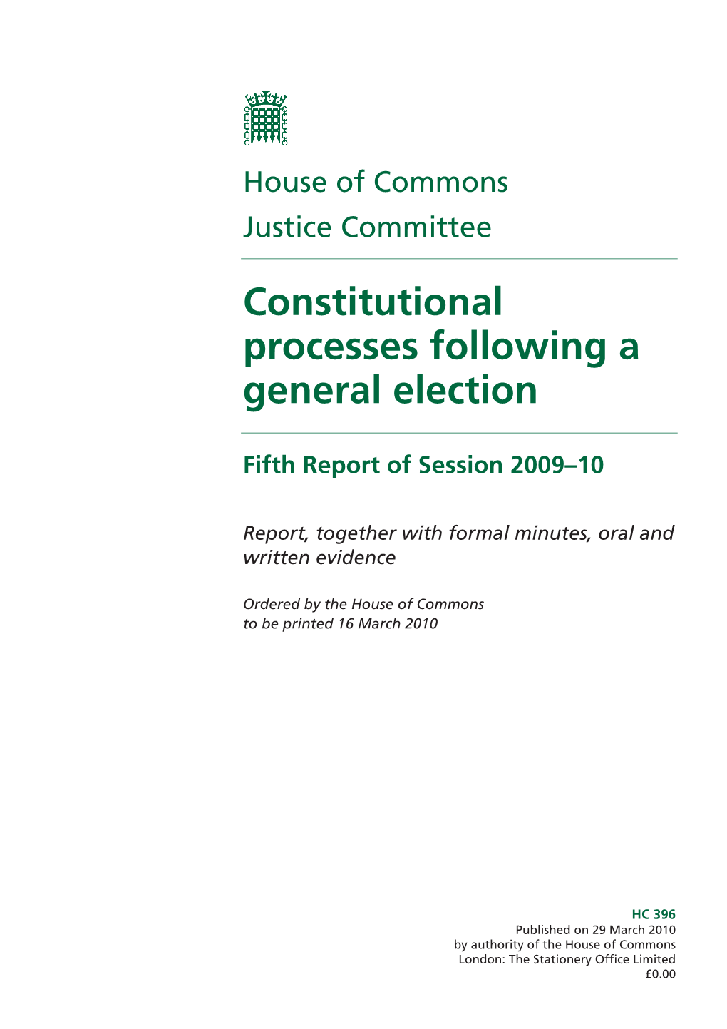 Constitutional Processes Following a General Election