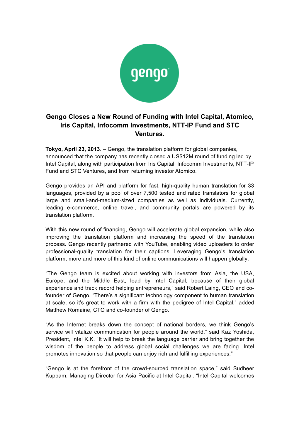 Gengo Closes a New Round of Funding with Intel Capital, Atomico, Iris Capital, Infocomm Investments, NTT-IP Fund and STC Ventures