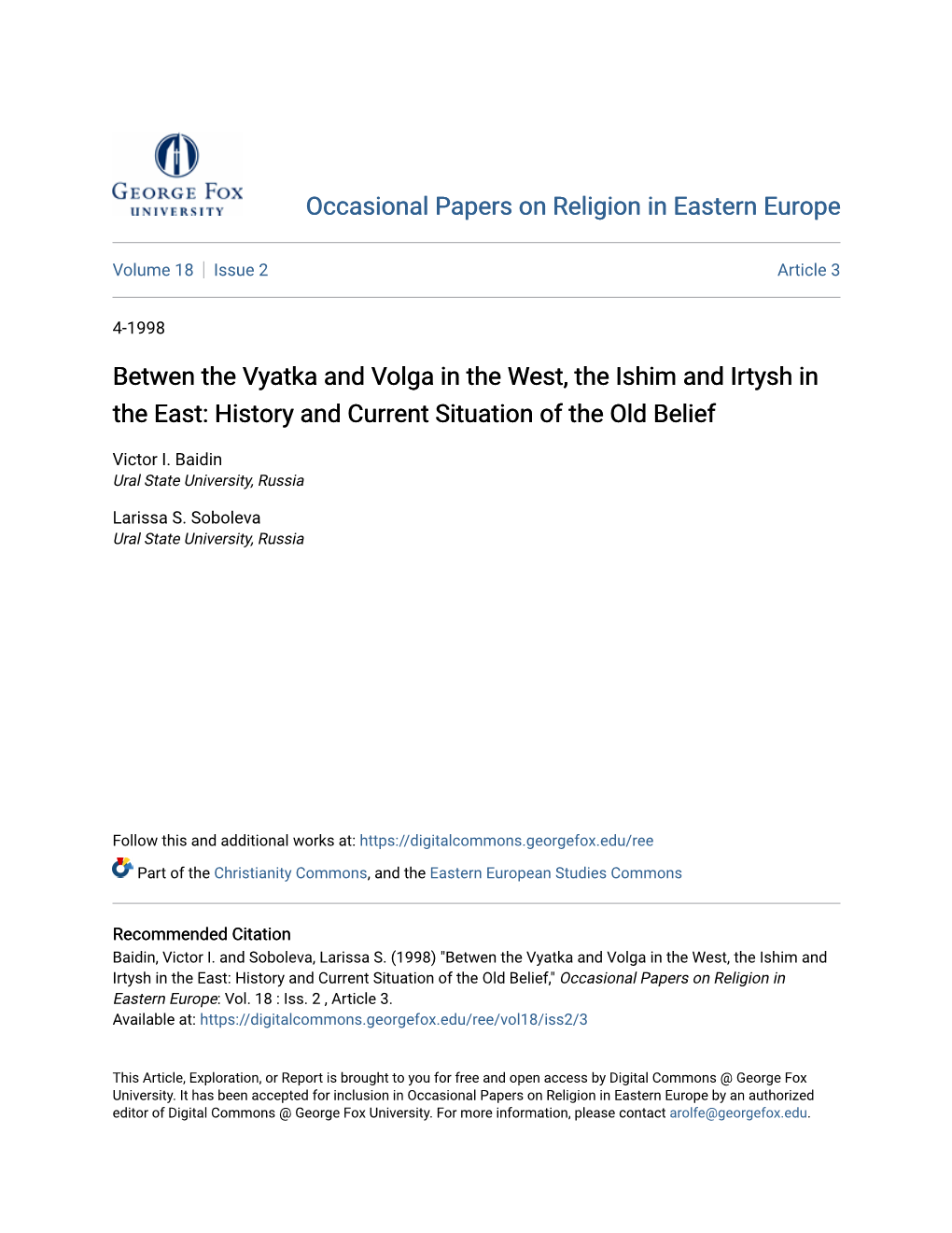 Betwen the Vyatka and Volga in the West, the Ishim and Irtysh in the East: History and Current Situation of the Old Belief