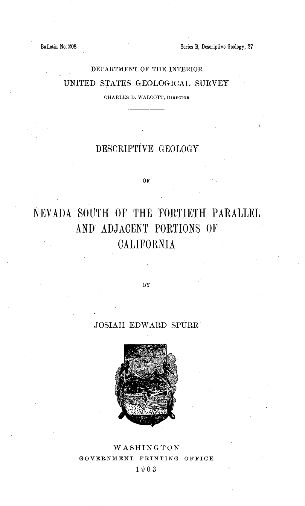 Nevada South of the Fortieth Parallel and Adjacent Portions of California