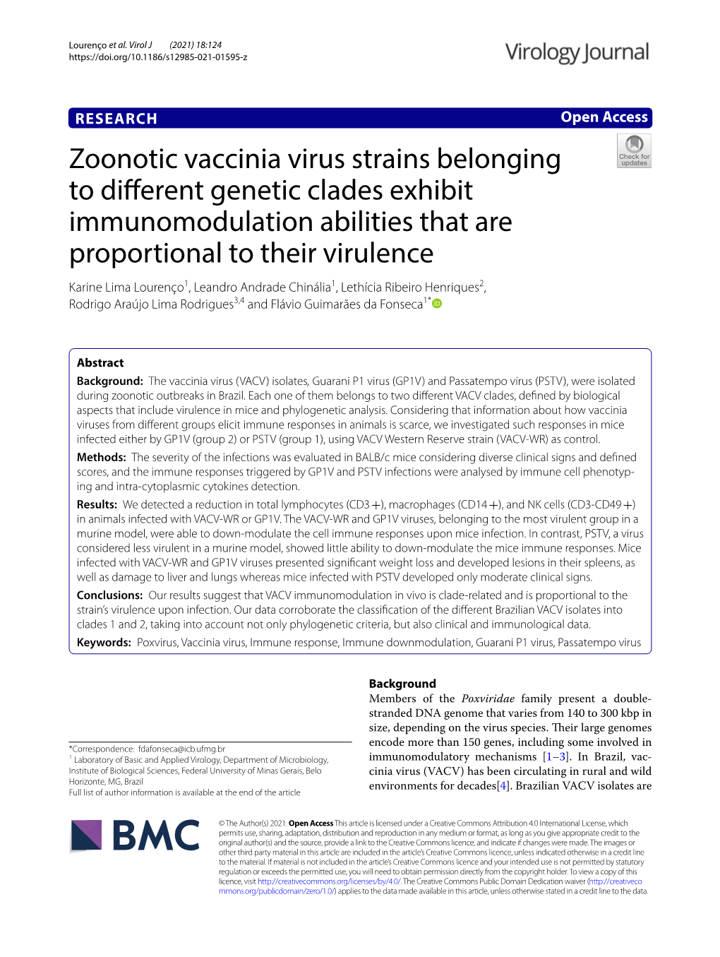 Zoonotic Vaccinia Virus Strains Belonging to Different Genetic