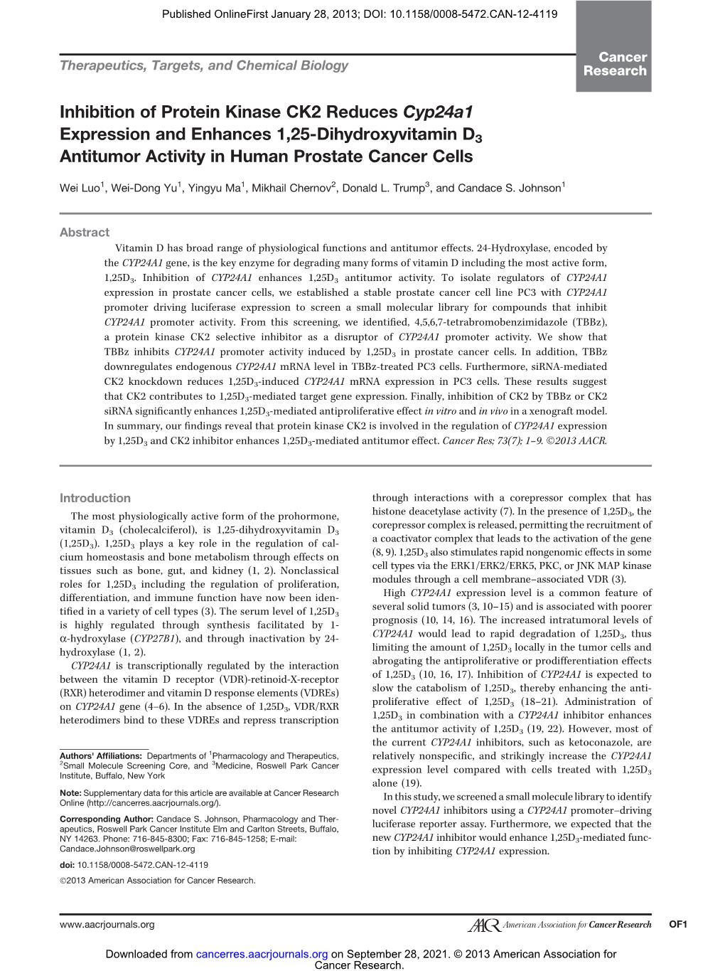 Inhibition of Protein Kinase CK2 Reduces Cyp24a1 Expression and Enhances 1,25-Dihydroxyvitamin D 3 Antitumor Activity in Human Prostate Cancer Cells