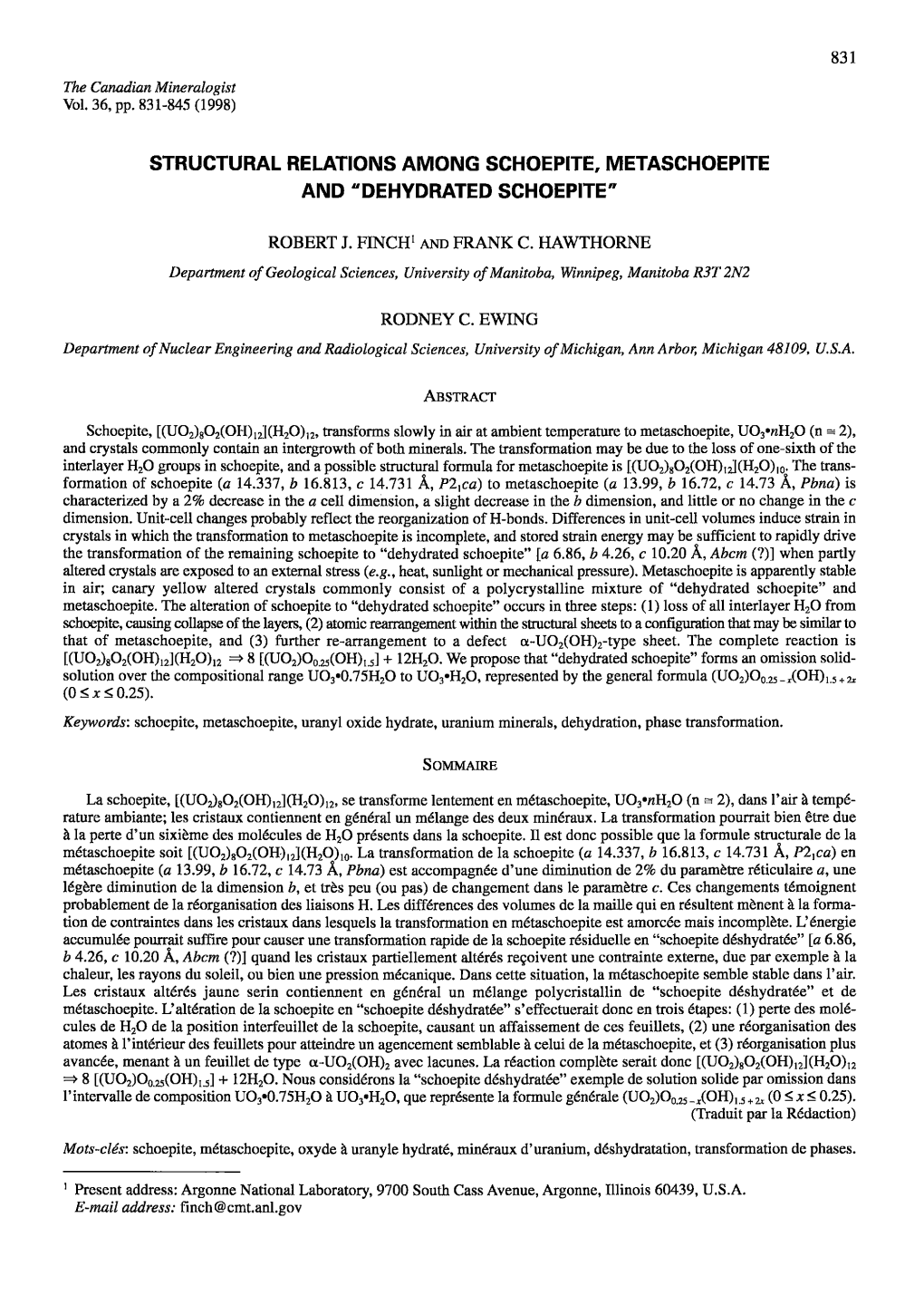 Structural Relations Among Schoepite. Metaschoepite and "Dehydrated Schoepite" 835