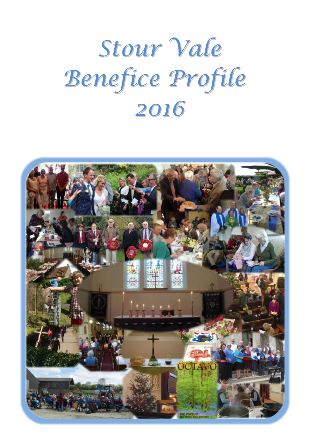 Stour Vale Benefice Profile 2016