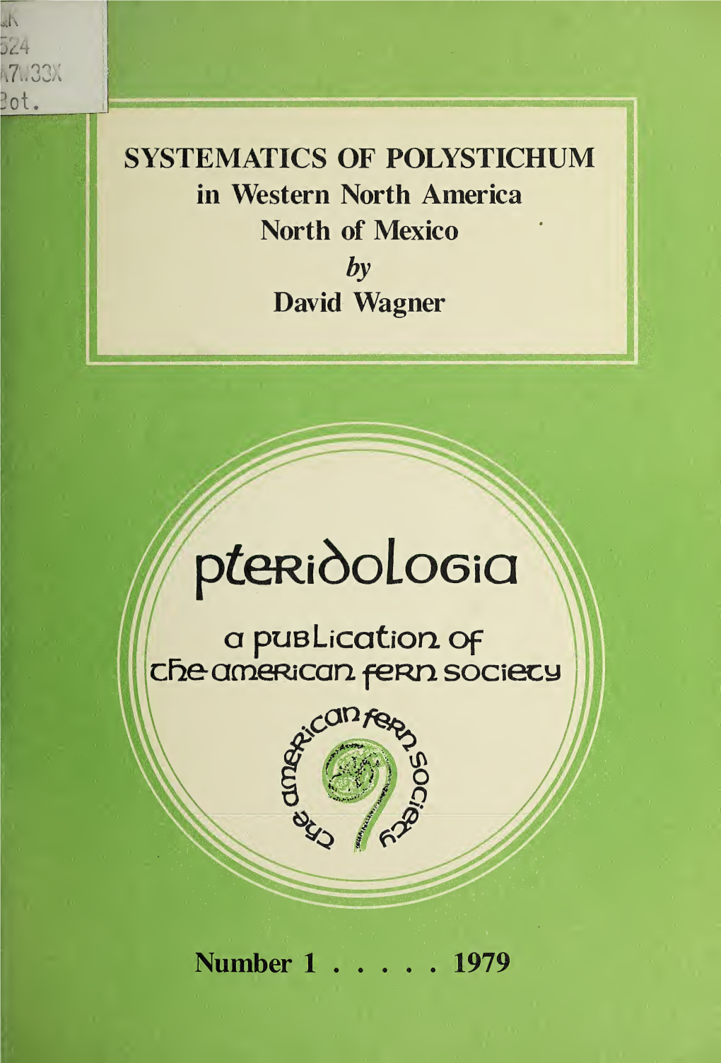 Systematics of Polystichum in Western North America, North of Mexico