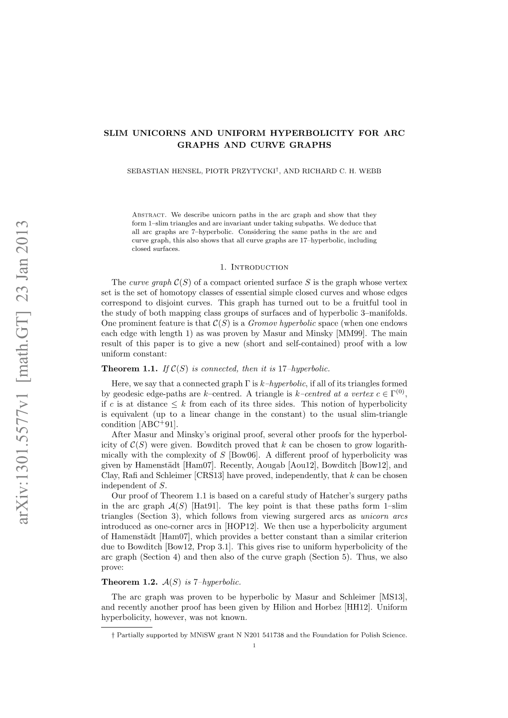 Arxiv:1301.5577V1 [Math.GT] 23 Jan 2013 Introduced As One-Corner Arcs in [HOP12]