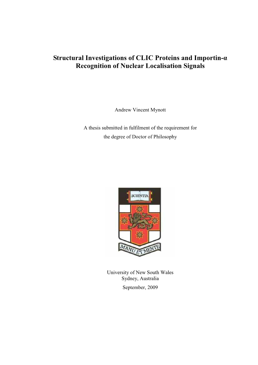 Structural Investigations of CLIC Proteins and Importin-Α