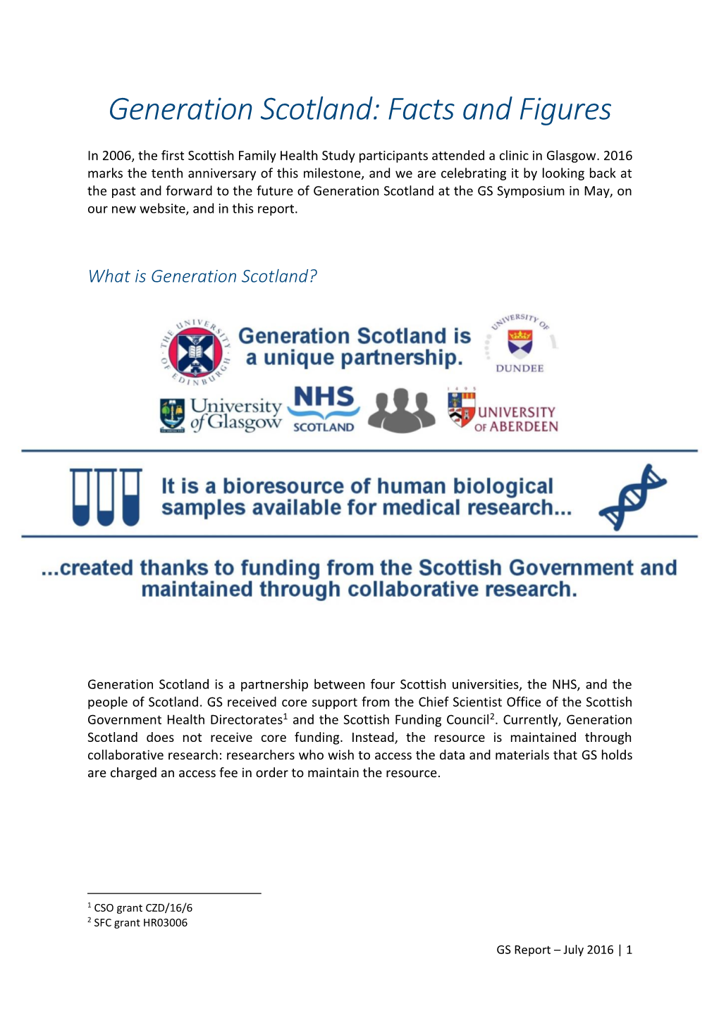 Generation Scotland: Facts and Figures