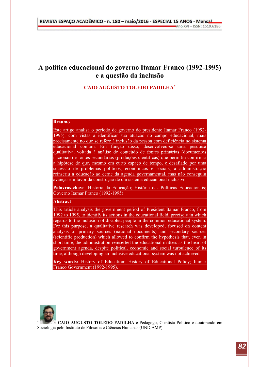 A Política Educacional Do Governo Itamar Franco (1992-1995) E a Questão Da Inclusão