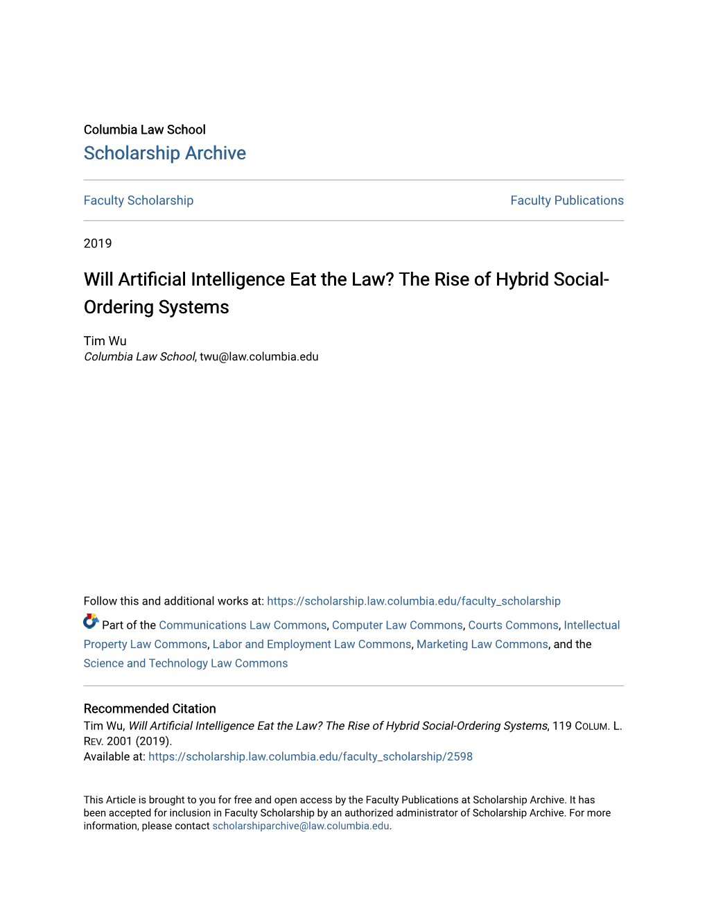 Will Artificial Intelligence Eat the Law? the Rise of Hybrid Social-Ordering Systems, 119 COLUM