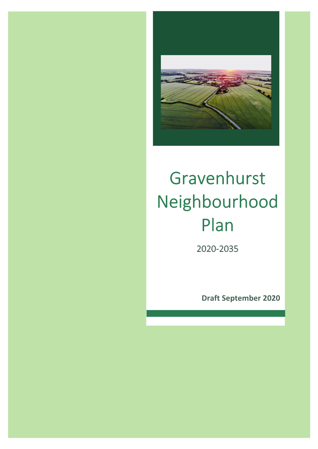 Gravenhurst Neighbourhood Plan Will Seek to Provide Direction Over Any Further Development