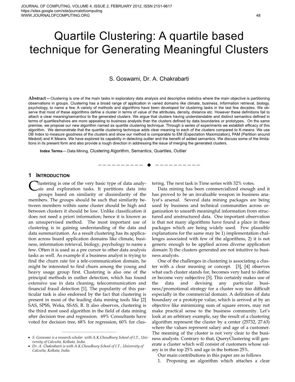 Quartile Clustering: a Quartile Based Technique for Generating Meaningful Clusters