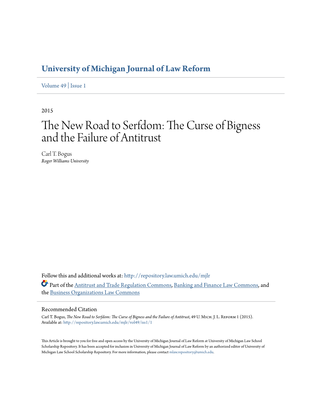 The New Road to Serfdom: the Curse of Bigness and the Failure of Antitrust, 49 U