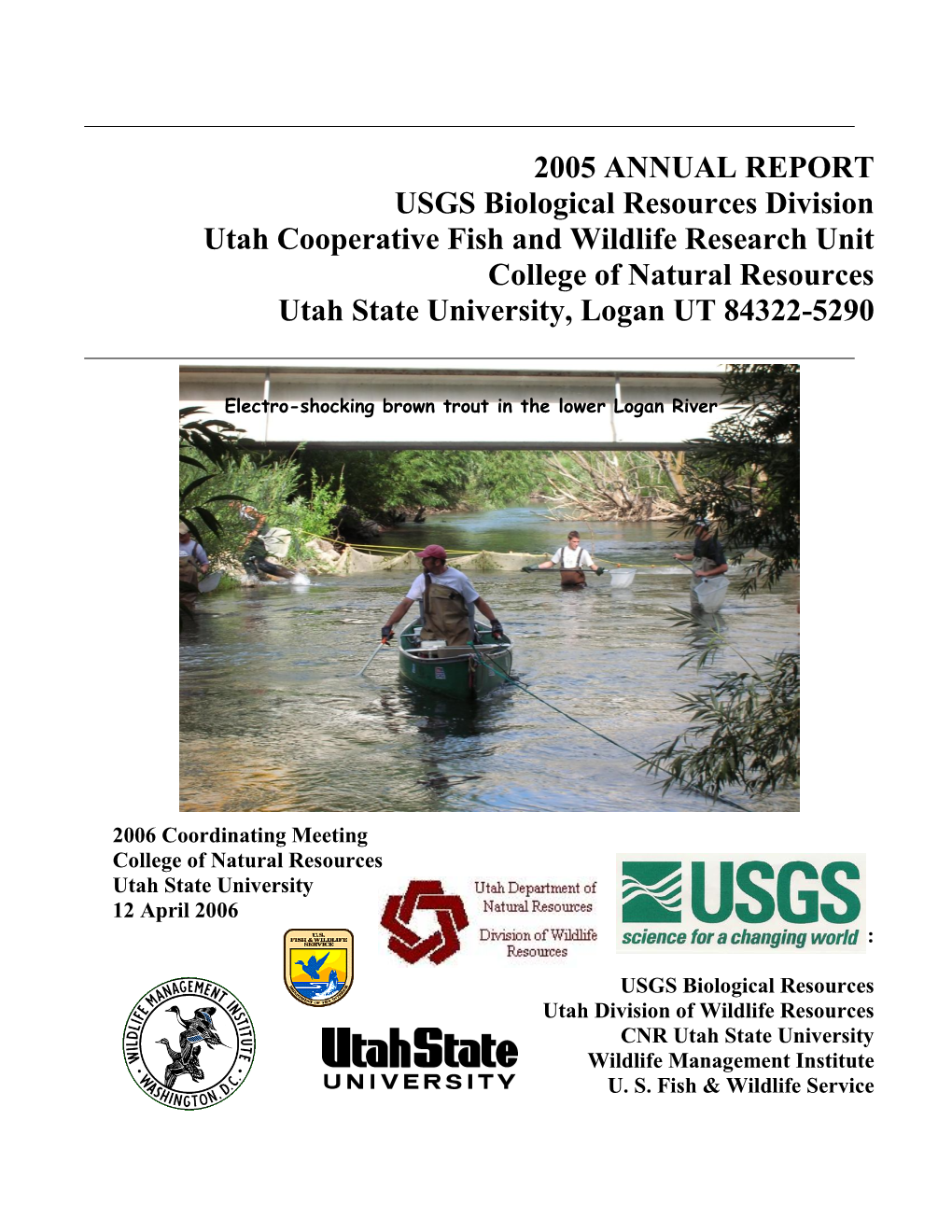 2005 ANNUAL REPORT USGS Biological Resources Division Utah