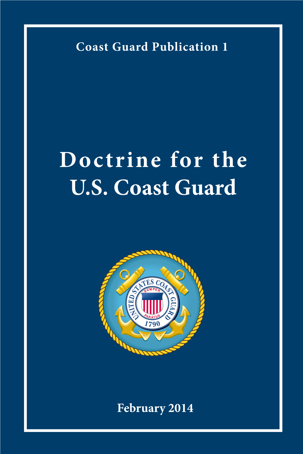 Doctrine for the U.S. Coast Guard