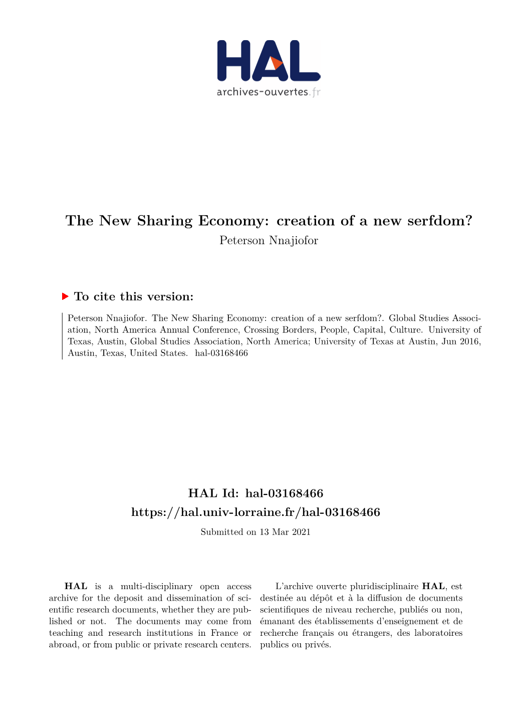 The New Sharing Economy: Creation of a New Serfdom? Peterson Nnajiofor