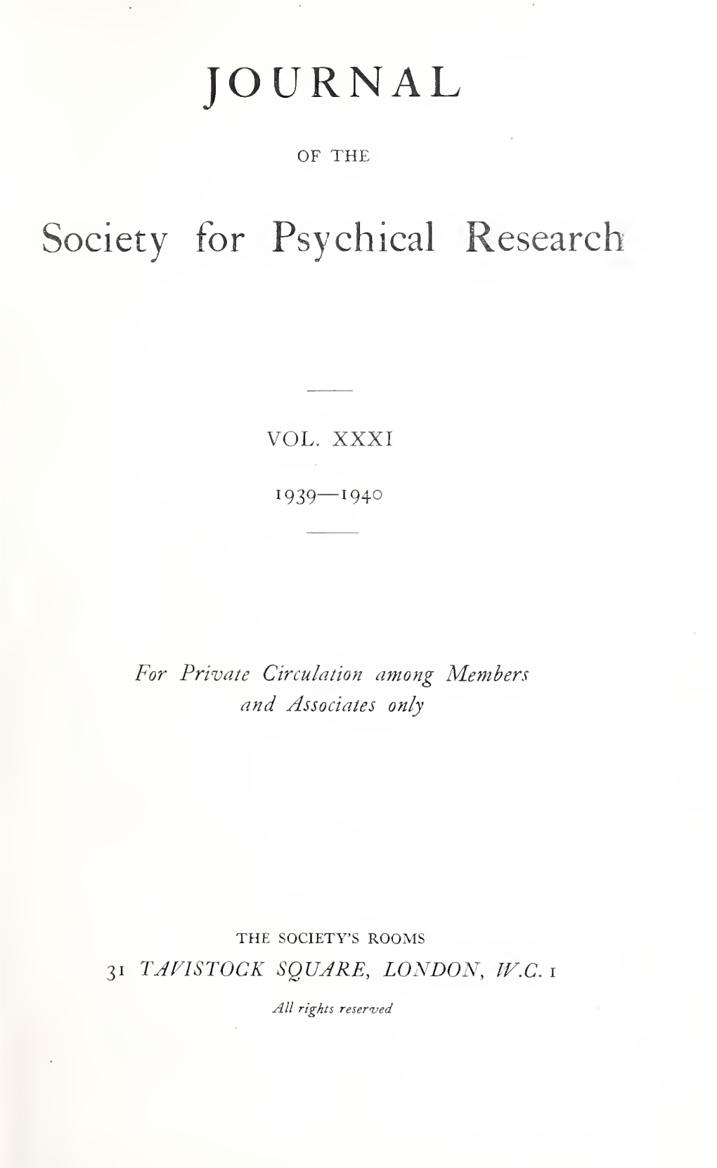 Journal of the Society for Psychical Research V31 1939-40