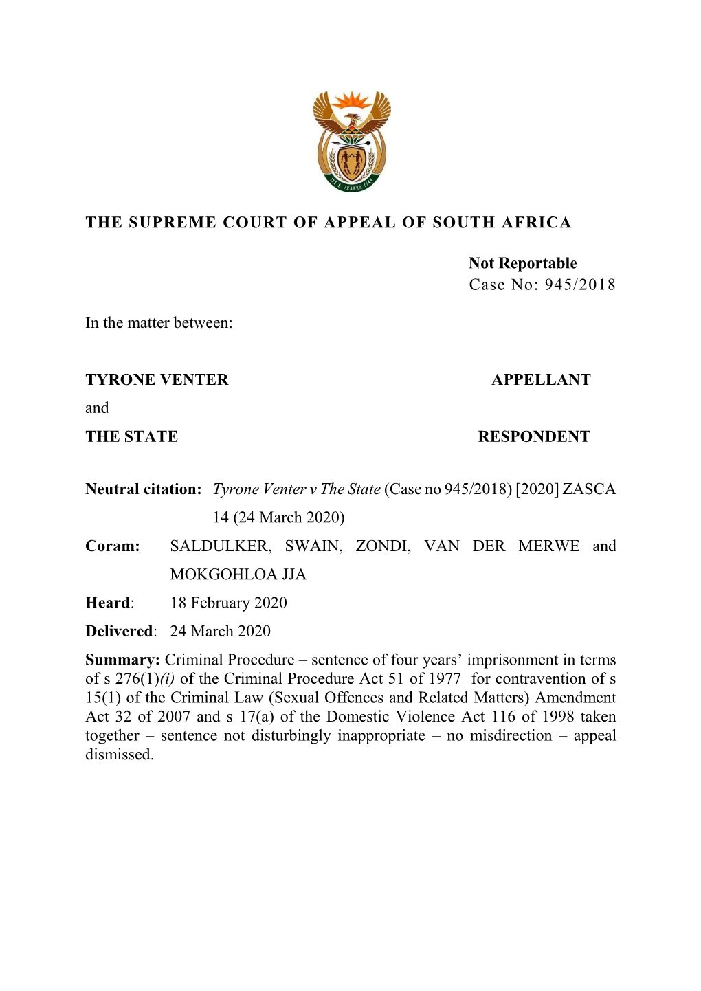 THE SUPREME COURT of APPEAL of SOUTH AFRICA Not Reportable