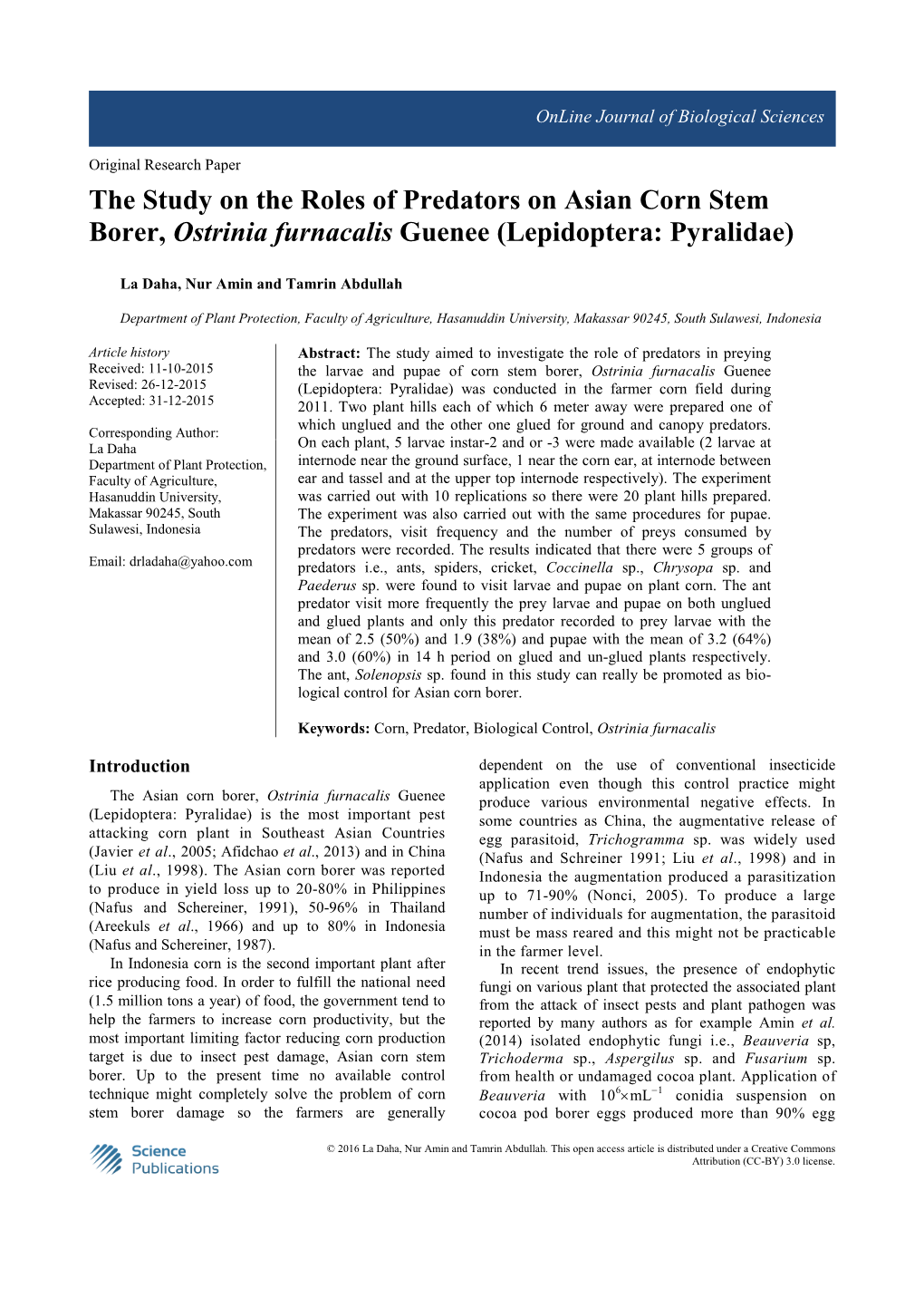 The Study on the Roles of Predators on Asian Corn Stem Borer, Ostrinia Furnacalis Guenee (Lepidoptera: Pyralidae)