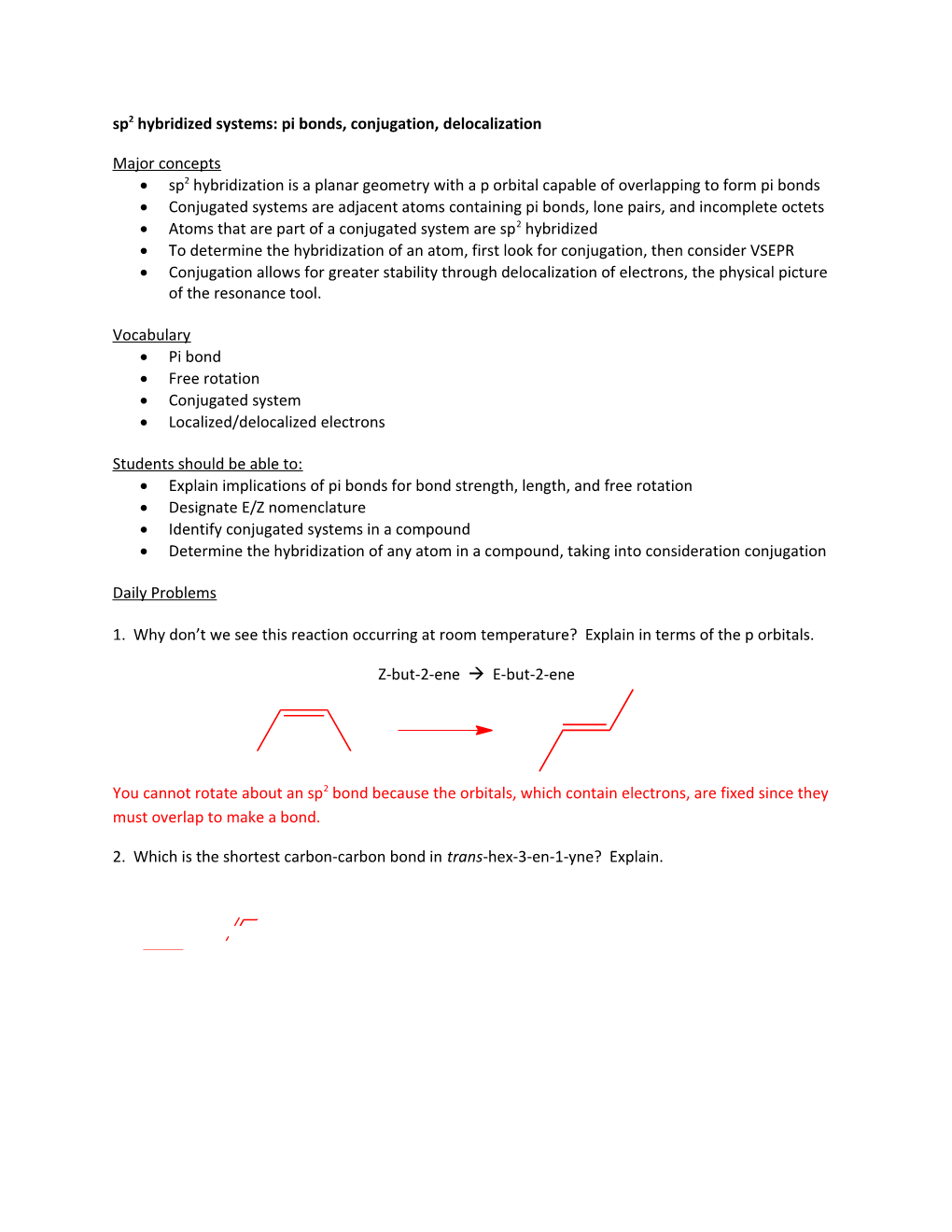 Sp2 Hybridized Systems: Pi Bonds, Conjugation, Delocalization