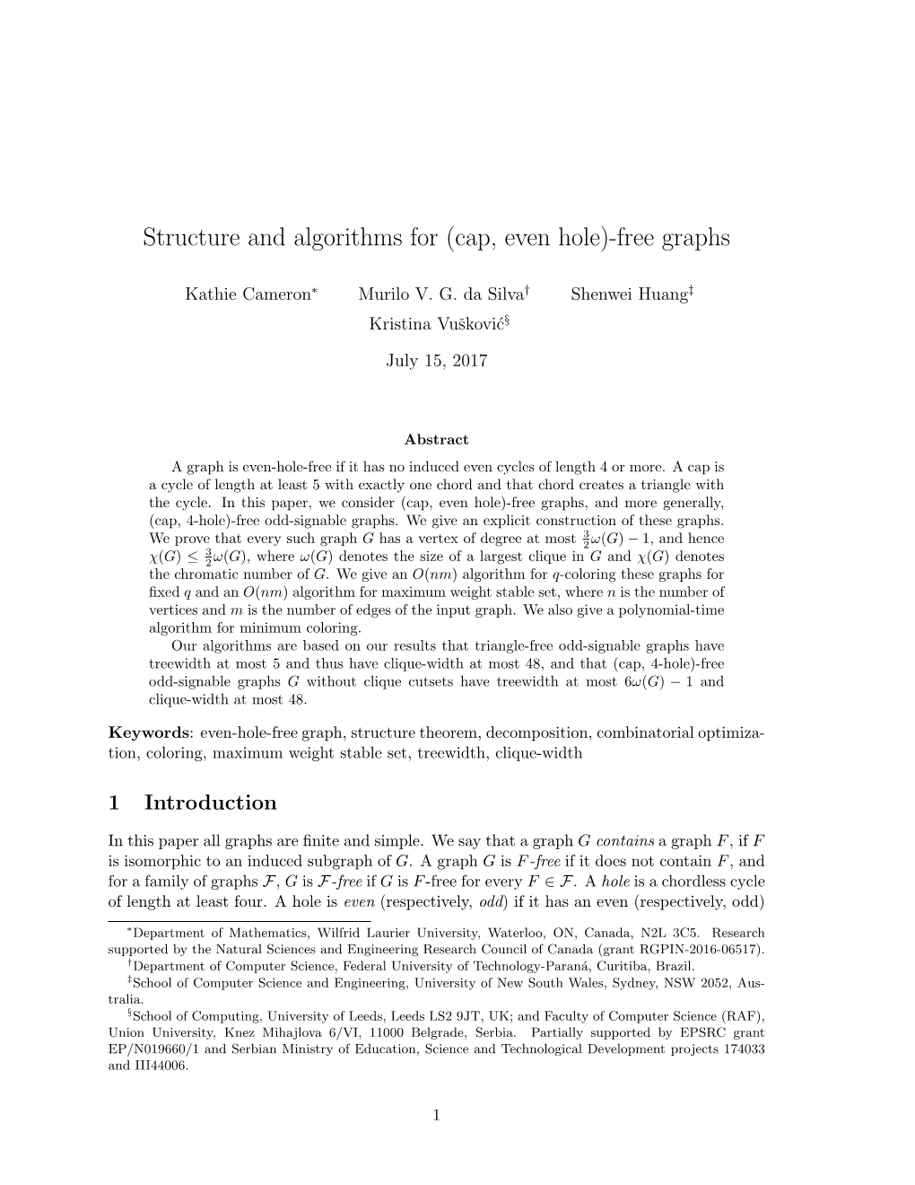 Structure and Algorithms for (Cap, Even Hole)-Free Graphs