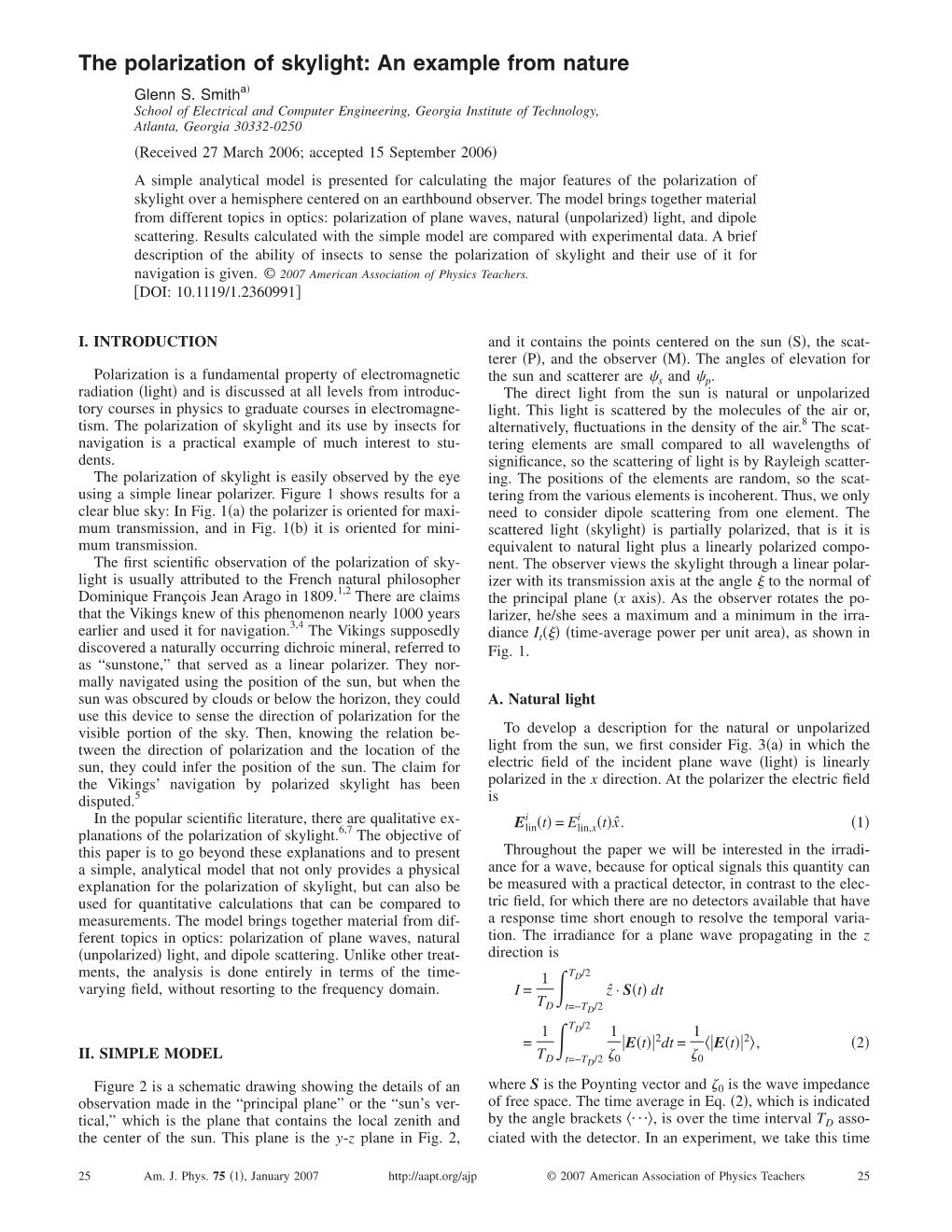 The Polarization of Skylight: an Example from Nature ͒ Glenn S