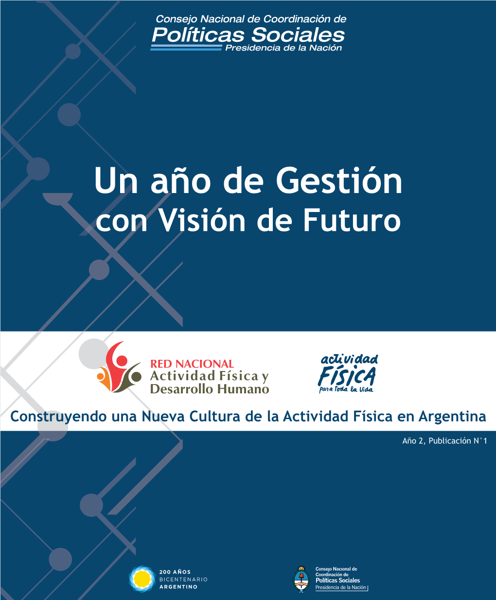 Un Año De Gestión Con Visión De Futuro