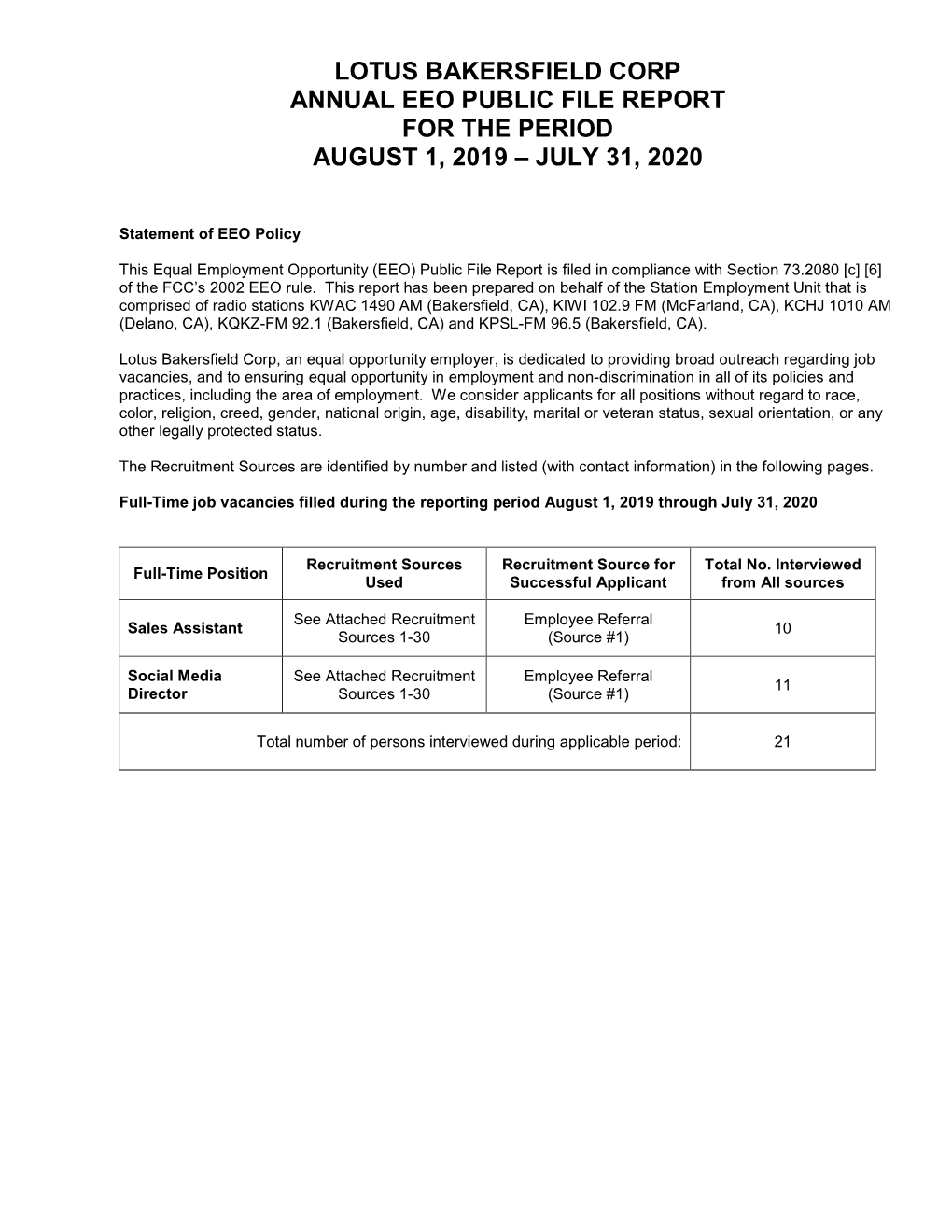 Lotus Bakersfield Corp Annual Eeo Public File Report for the Period August 1, 2019 – July 31, 2020