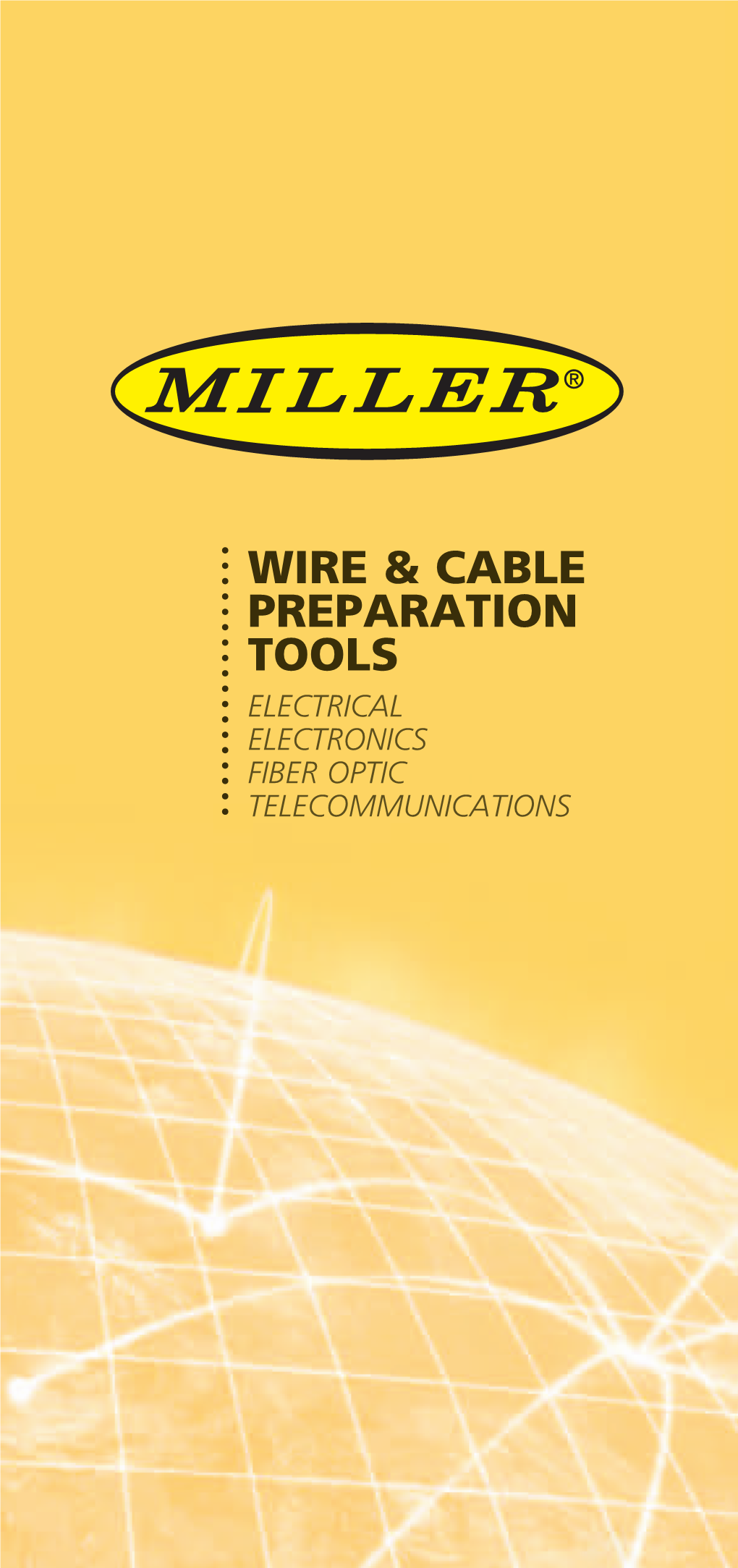 Wire & Cable Preparation Tools