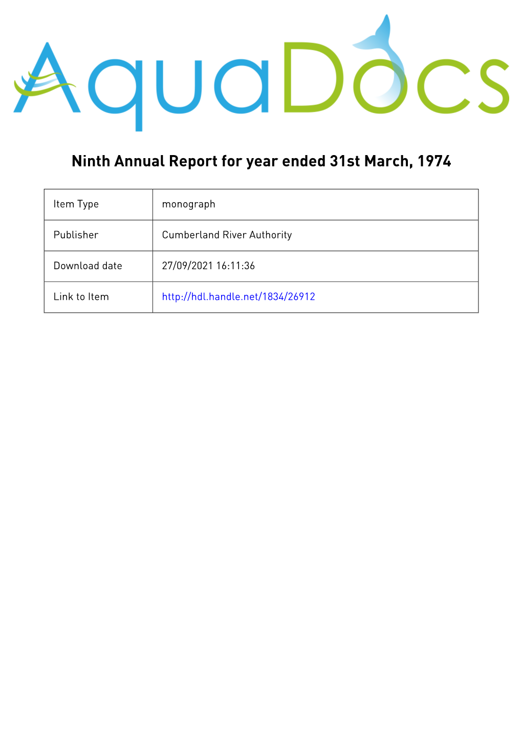 Ninth Annual Report for Year Ended 31St March, 1974