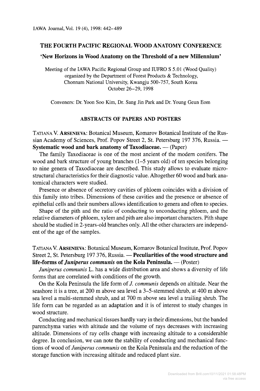 Downloaded from Brill.Com10/11/2021 01:58:48PM Via Free Access Abstracts 4Th Pacific Regional Wood Anatomy Conference 1998 443