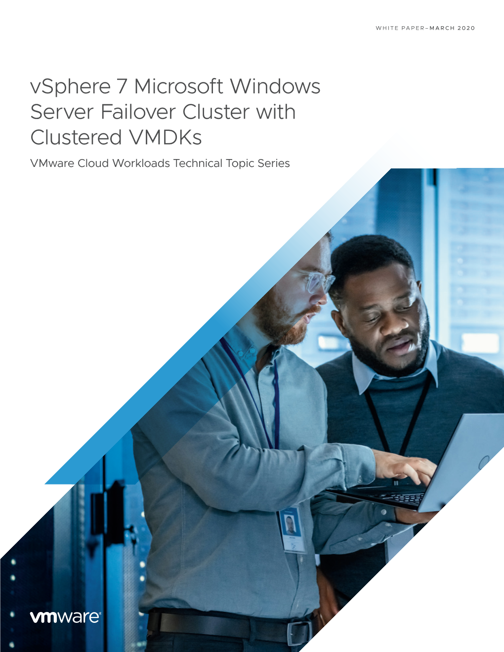 Vsphere 7 Microsoft Windows Server Failover Cluster With