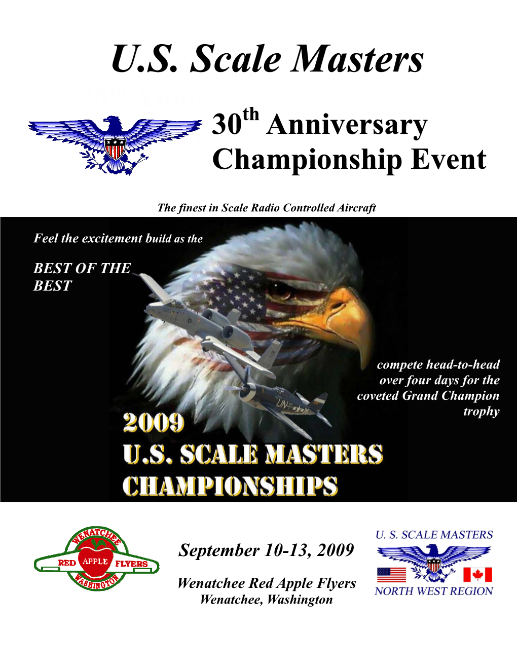 U.S. Scale Masters Th 30 Anni- Th Versary 30 Anniversary Championship Event