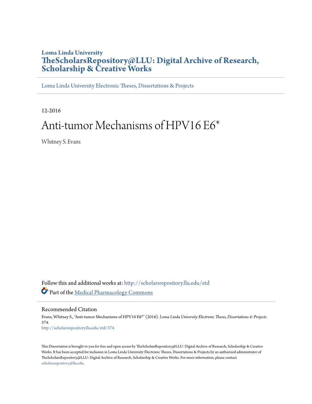 Anti-Tumor Mechanisms of HPV16 E6* Whitney S