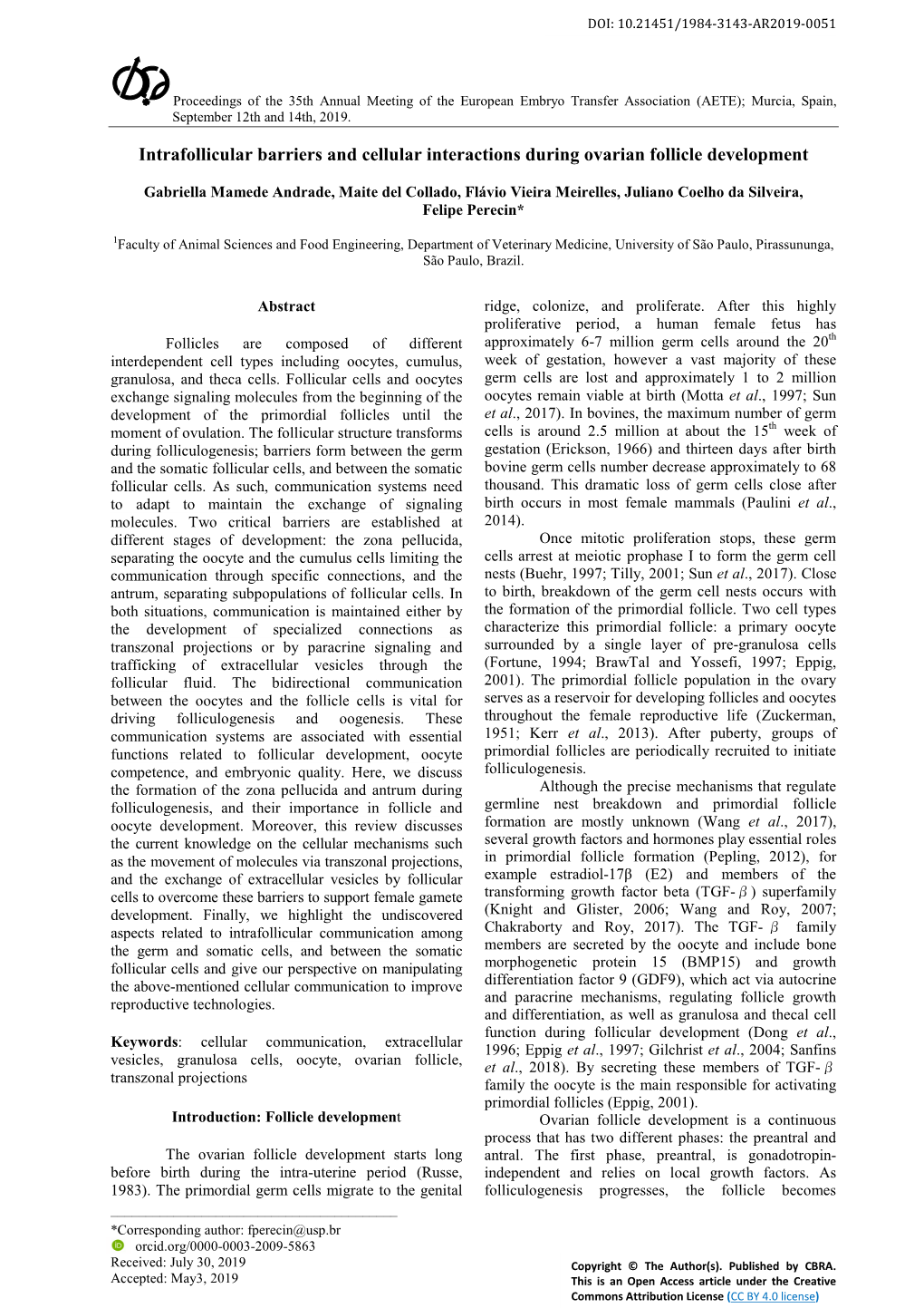 Intrafollicular Barriers and Cellular Interactions During Ovarian Follicle Development